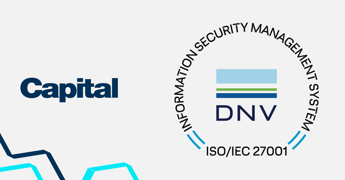 Capital ir ieguvis ISO/IEC 27001:2022 sertifikātu 