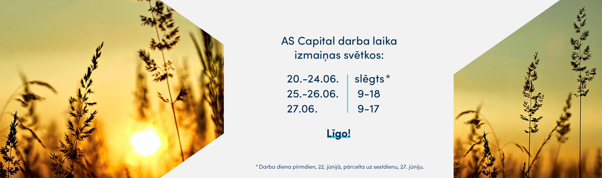 Capital darba laiku izmaiņas